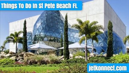 Things To Do In St Pete Beach FL