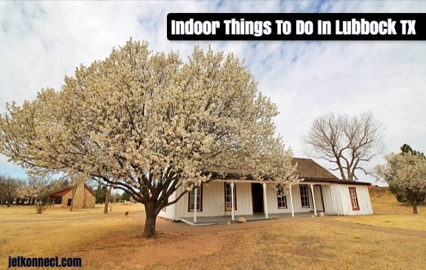 Indoor Things To Do In Lubbock TX