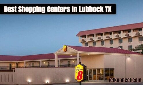 Best Shopping Centers In Lubbock TX