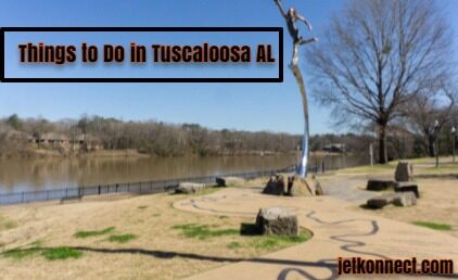 Things to Do in Tuscaloosa AL 