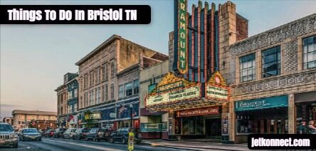 Things To Do In Bristol TN 