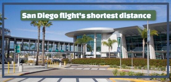Shortest distance flight San Diego 
