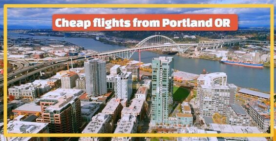 Cheap flights from Portland OR
