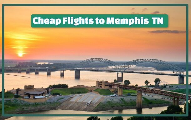 Cheap Flights to Memphis  TN